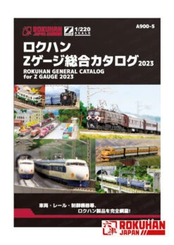 Rokuhan A900-5 Rokuhan General Catalog For Z Gauge 2023 Full Color 105 Pages